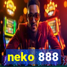 neko 888